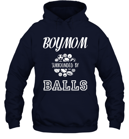 Boy Mom Surounded By Balls Shirt Hoodie Hoodie Navy