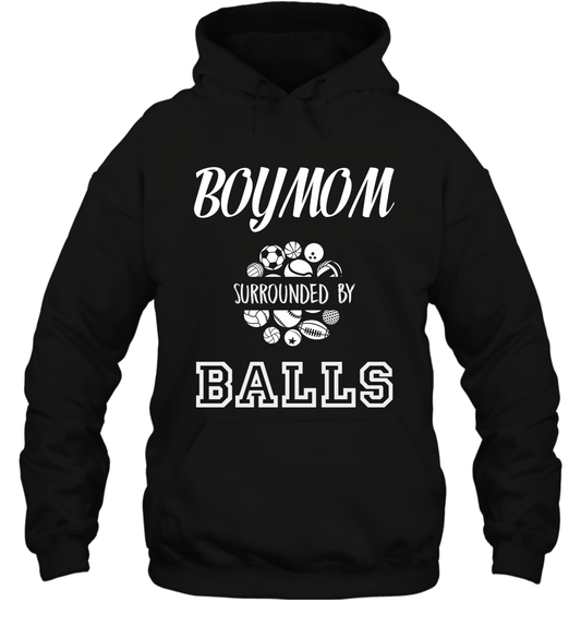 Boy Mom Surounded By Balls Shirt Hoodie Hoodie Black
