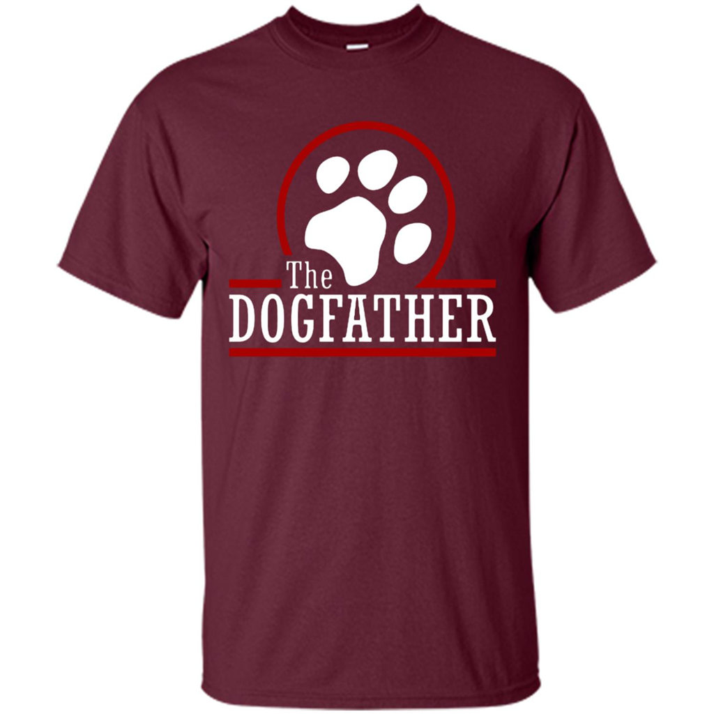 Love Dog T-Shirt The Dogfather Maroon