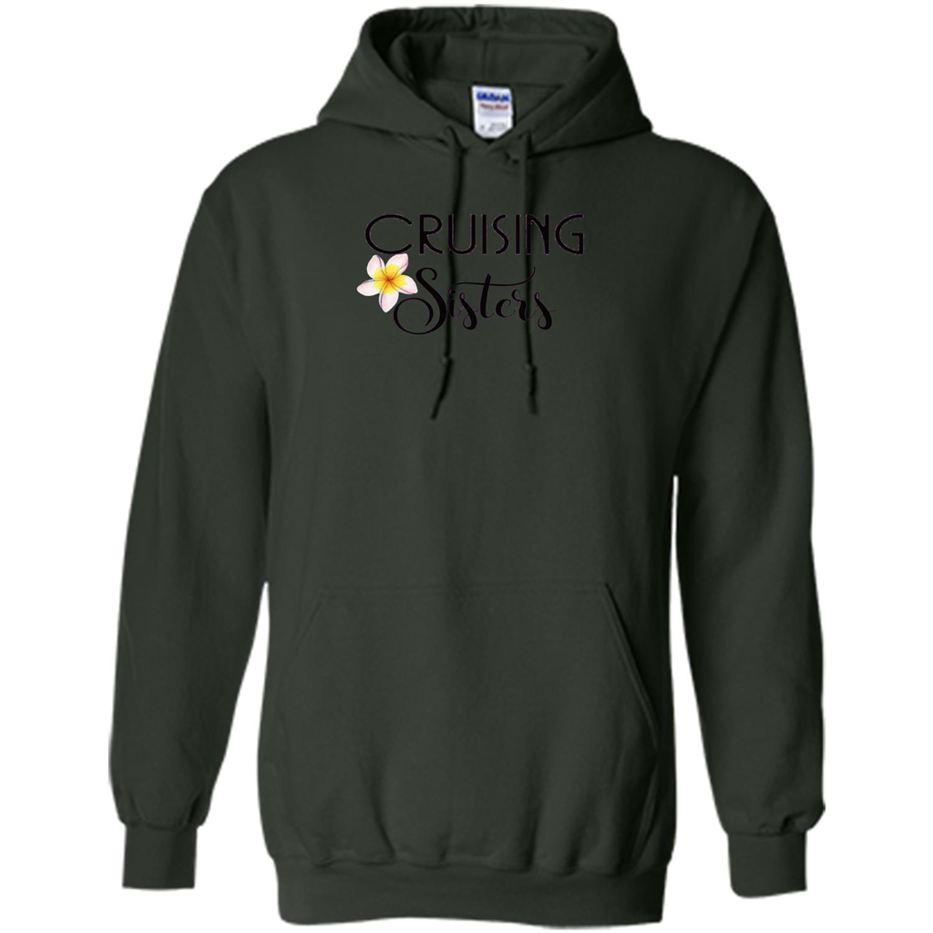 Cruising Sisters T-Shirt Cruise Vacation T-shirt Forest Green
