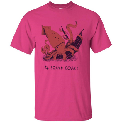 Squid Goals T-shirt Squad Goals T-shirt Heliconia