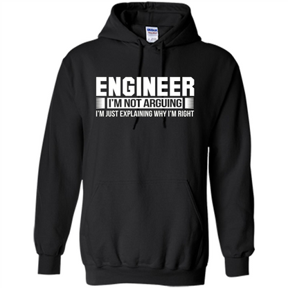 Engineer I'm Not Arguing T-shirt Black