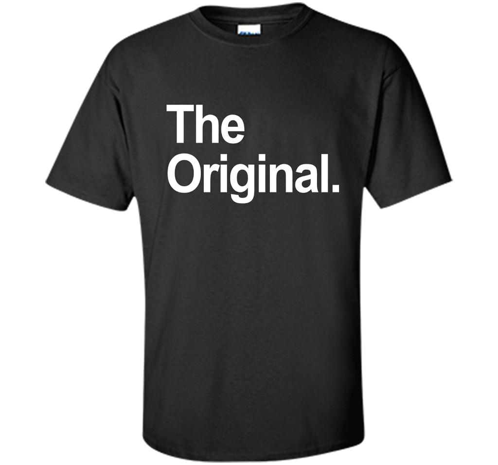 The Original - The Remix Funny Family Matching Shirts cool shirt Black