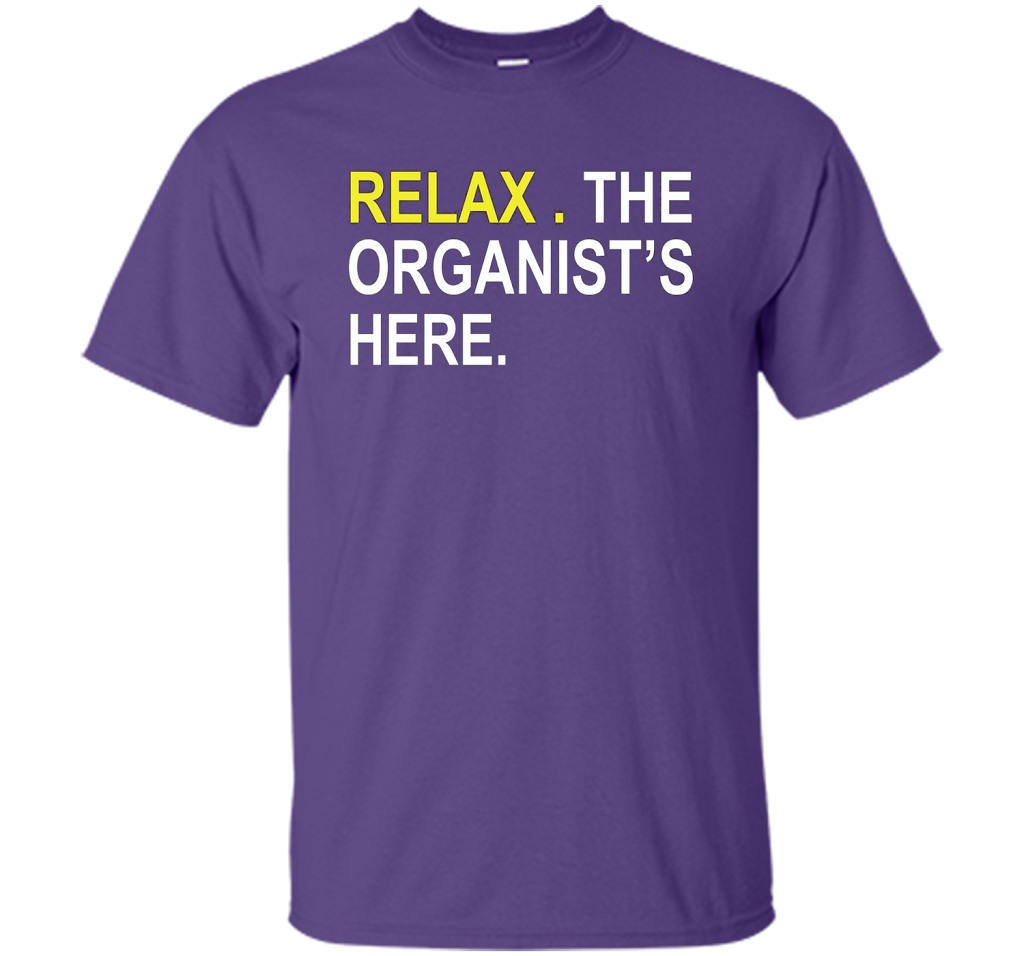 Relax The Organist's Here T-shirt Purple