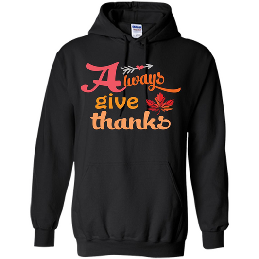 Thanksgiving T-shirt Always Give Thanks Gold