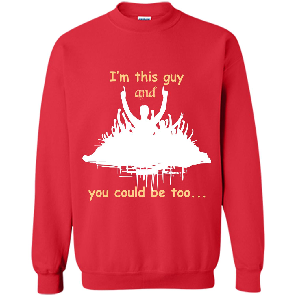 Leader T-shirt I’m This Guy And You Could Be Too Red