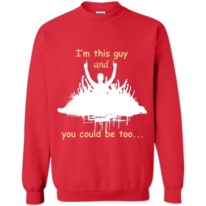 Leader T-shirt I’m This Guy And You Could Be Too Red
