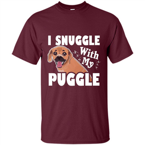 Puggle T-Shirt I Snuggle With My Puggle