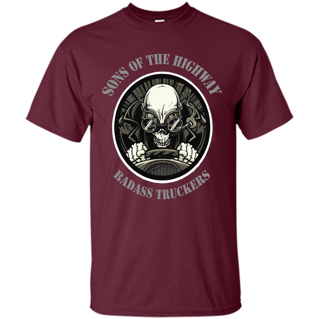 Trucker T-shirt Sons Of The Highway Badass Truckers T-shirt Maroon
