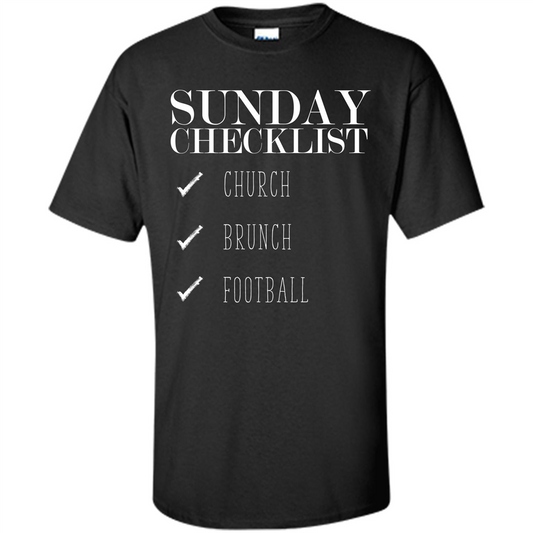Sunday Checklist Church Brunch FootballT-shirt Black