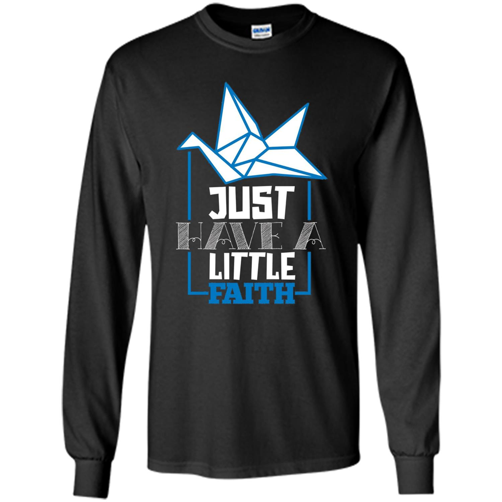 Movie Lover Shirt Just Have A Little Faith T-shirt Black