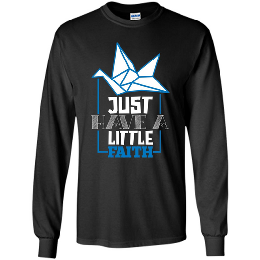 Movie Lover Shirt Just Have A Little Faith T-shirt Black