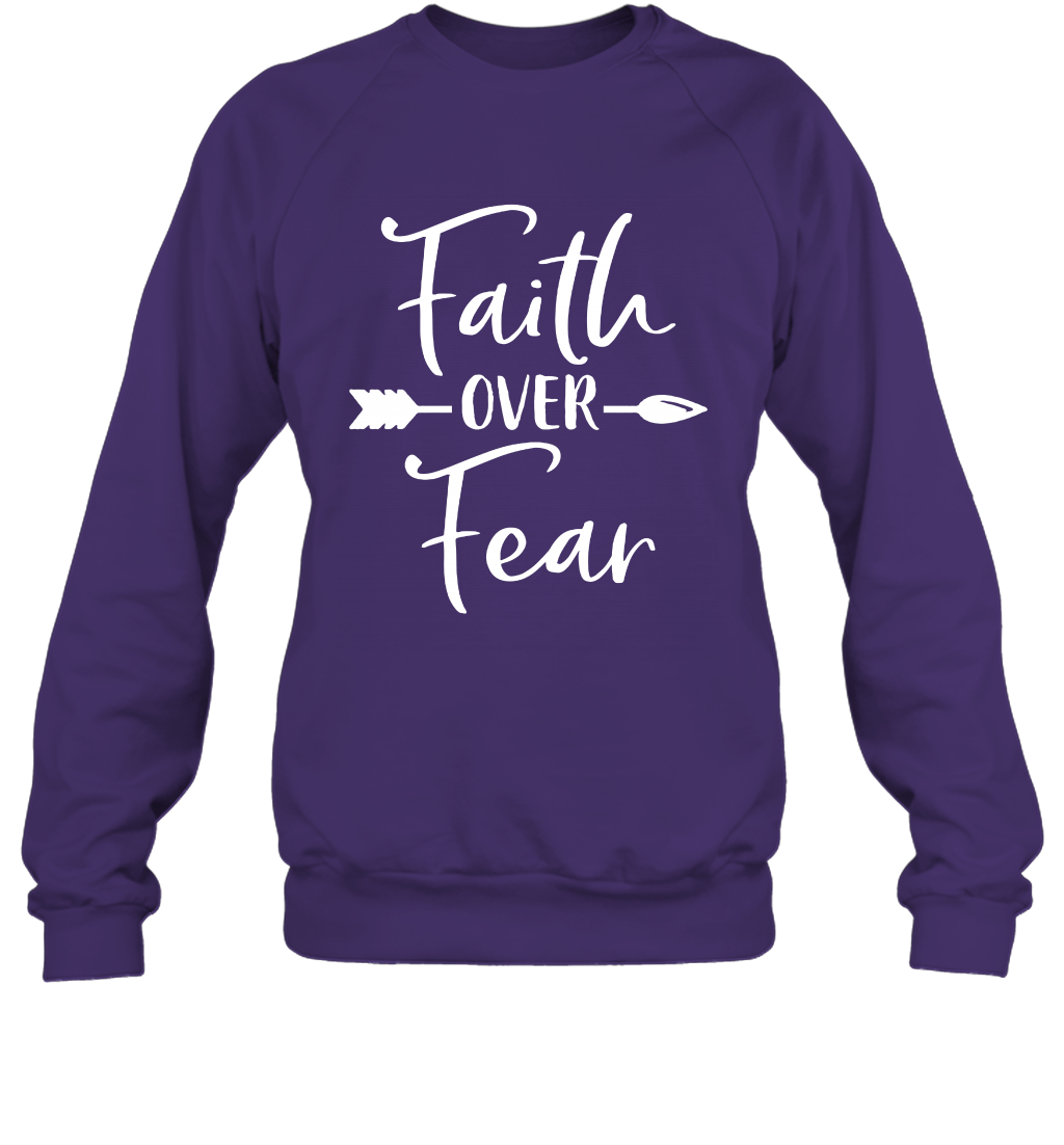 Faith Over Fear Shirt Sweatshirt Sweatshirt Purple