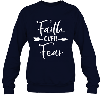 Faith Over Fear Shirt Sweatshirt Sweatshirt Navy