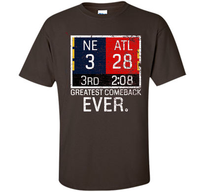 New England 3 - Atlanta 28 T-shirt - Greatest Comeback Ever T-shirt Dark Chocolate