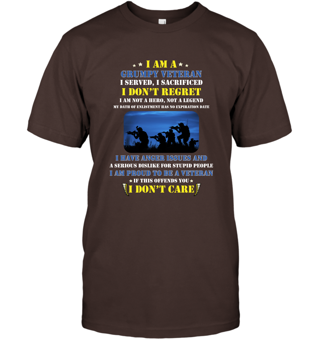 I Am A Grumpy Veteran I Served I Sacrificed I Dont Regret Shirt T-Shirt Dark Chocolate