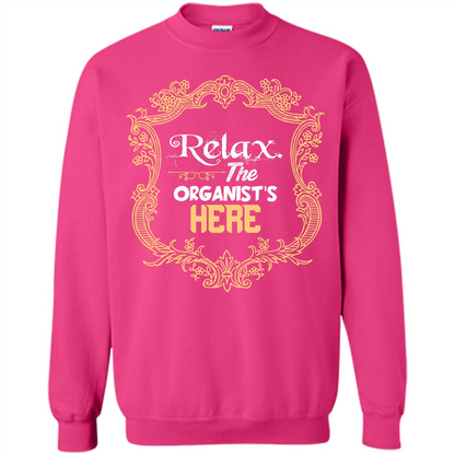 Relax. The Organist's Here T-shirt Heliconia