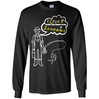 Fishing T-shirt I Love It When She Bends And Scream Black