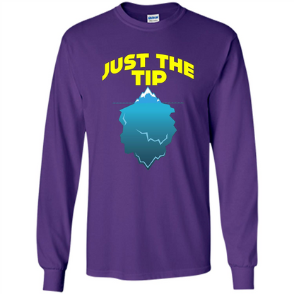Just The Tip T-Shirt Tip Of The Iceberg T-shirt Purple