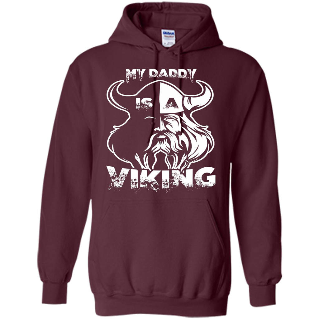 Family T-shirt My Daddy Is A Viking T-shirt Maroon