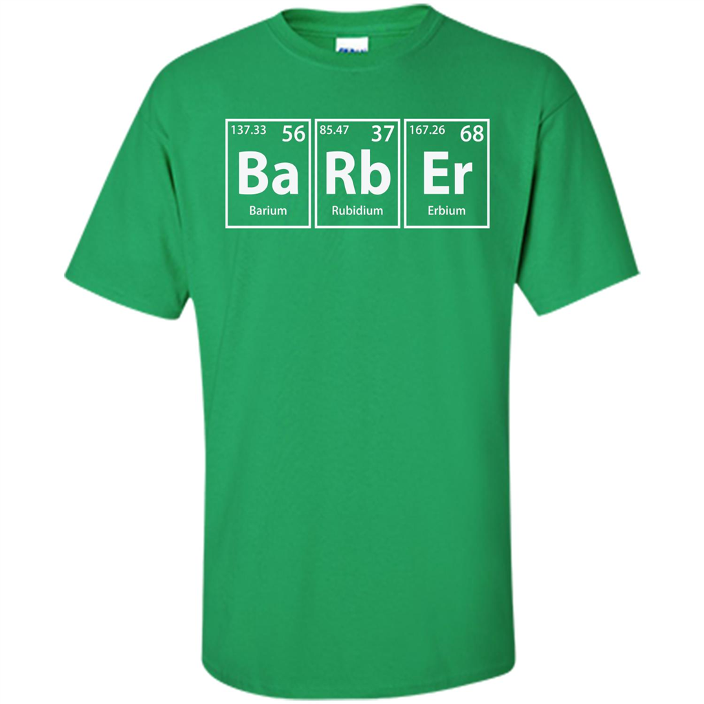 Barber (Ba-Rb-Er) Funny Elements Spelling T-Shirt Irish Green