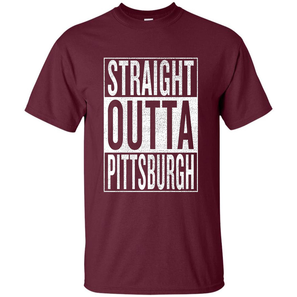 Straight Outta Pittsburgh T-shirt