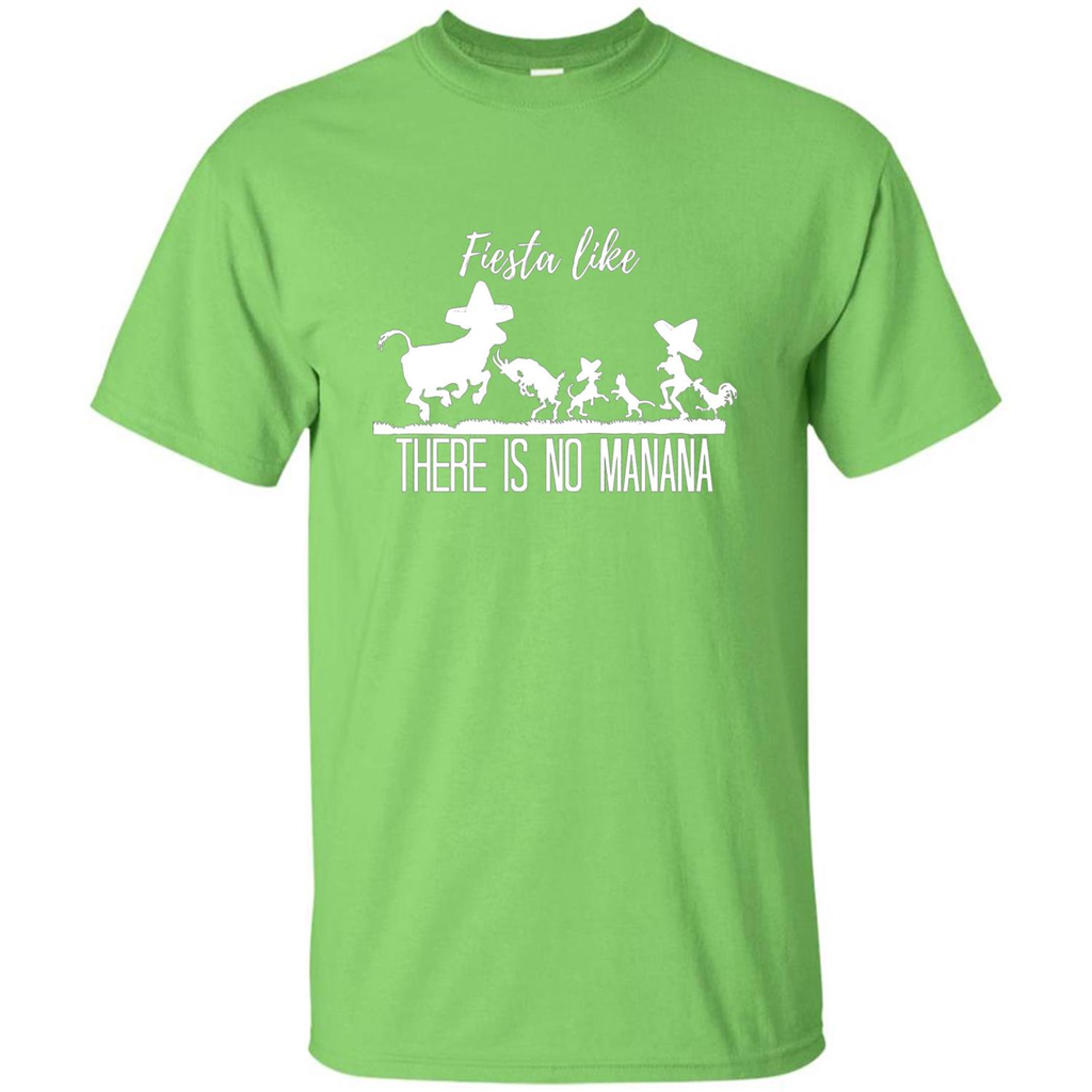 Fiesta Like There Is No Manana T-shirt Lime