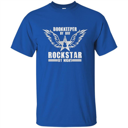 The Official Bookkeeper By Day T-Shirt Rockstar By Night T-Shirt Royal