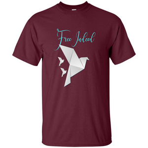 Free Indeed Origami Bird T-shirt Christian T-shirt