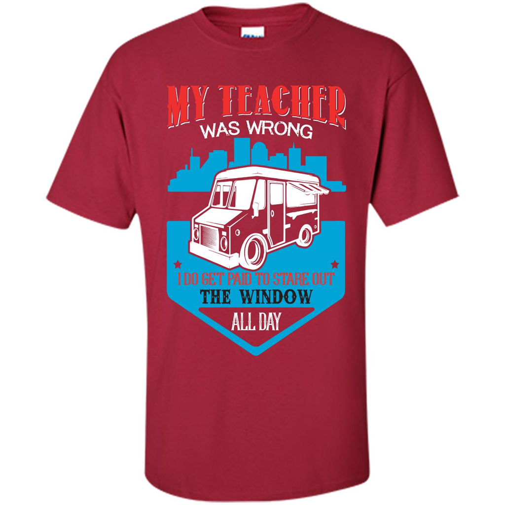 Ice Cream Car T-shirt I Do Get Paid To Stare Out The Window All Day Cardinal