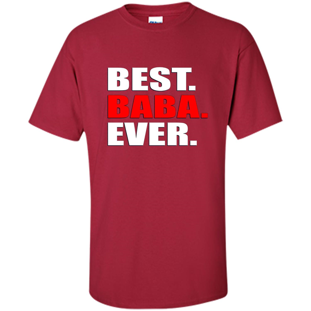 Fathers Day T-shirt Best Baba Ever Cardinal