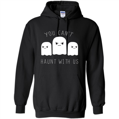 Funny Halloween Ghost T-shirt You Can't Haunt With Us T-Shirt Black