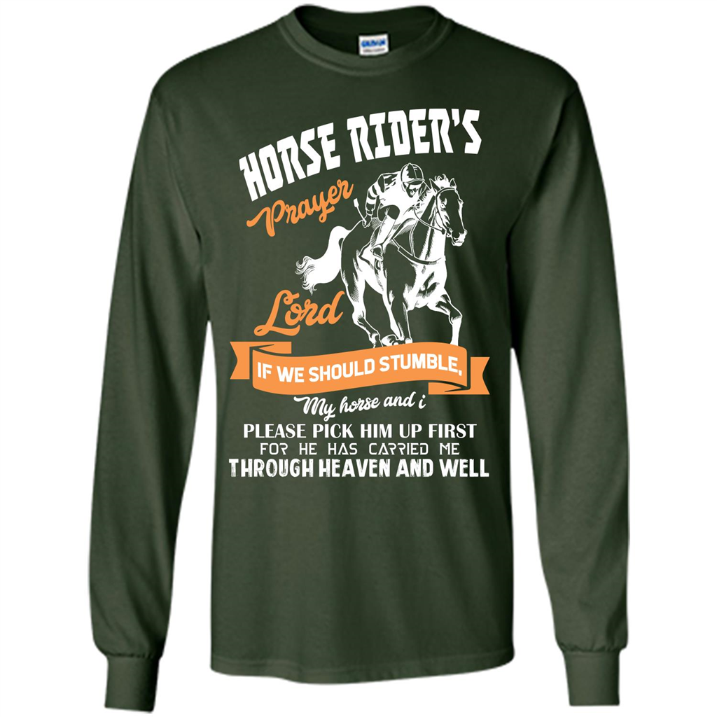 Horse Lovers T-shirt Horse Rider‰۪s Prayer Lord If We Should Stumble Forest Green