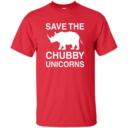 Save the Chubby Unicorns T Shirt For Men, Womens, and Kids Red