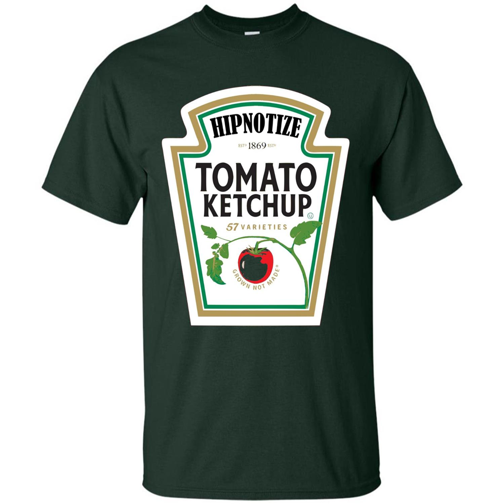 Ketchup Condiment Costume T-shirt Tomato Ketchup 57 Varieties Grown Not Made Forest Green