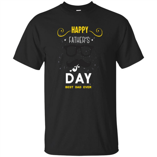 Happy Fathers Day T-shirt Best Dad Ever Black