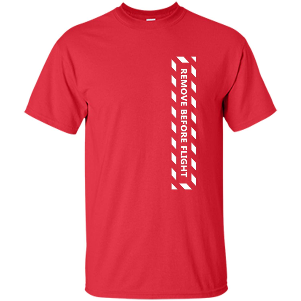 Remove Before Flight Aviation Pilot T-shirt Red