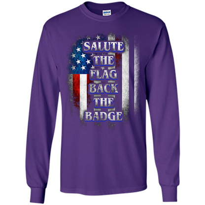 America Flag T-shirt Salute The Flag Back The Badge T-shirt Purple