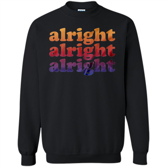 Alright Alright Alright T-Shirt Black