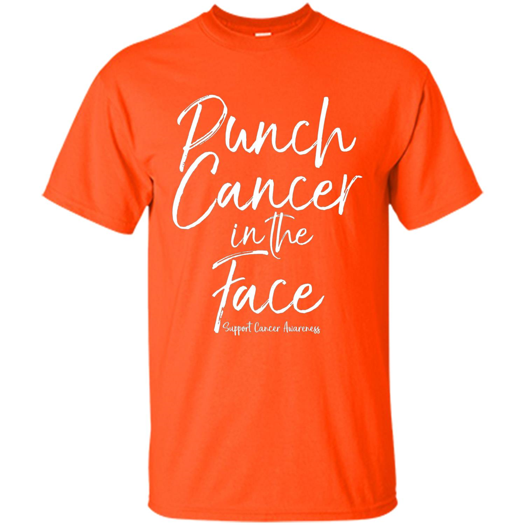 Punch Cancer in the Face Support Cancer Awareness T-shirt Orange
