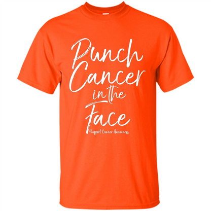 Punch Cancer in the Face Support Cancer Awareness T-shirt Orange