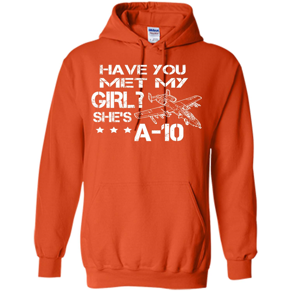 Have You Met My Girl She's A-10 T-shirt Orange