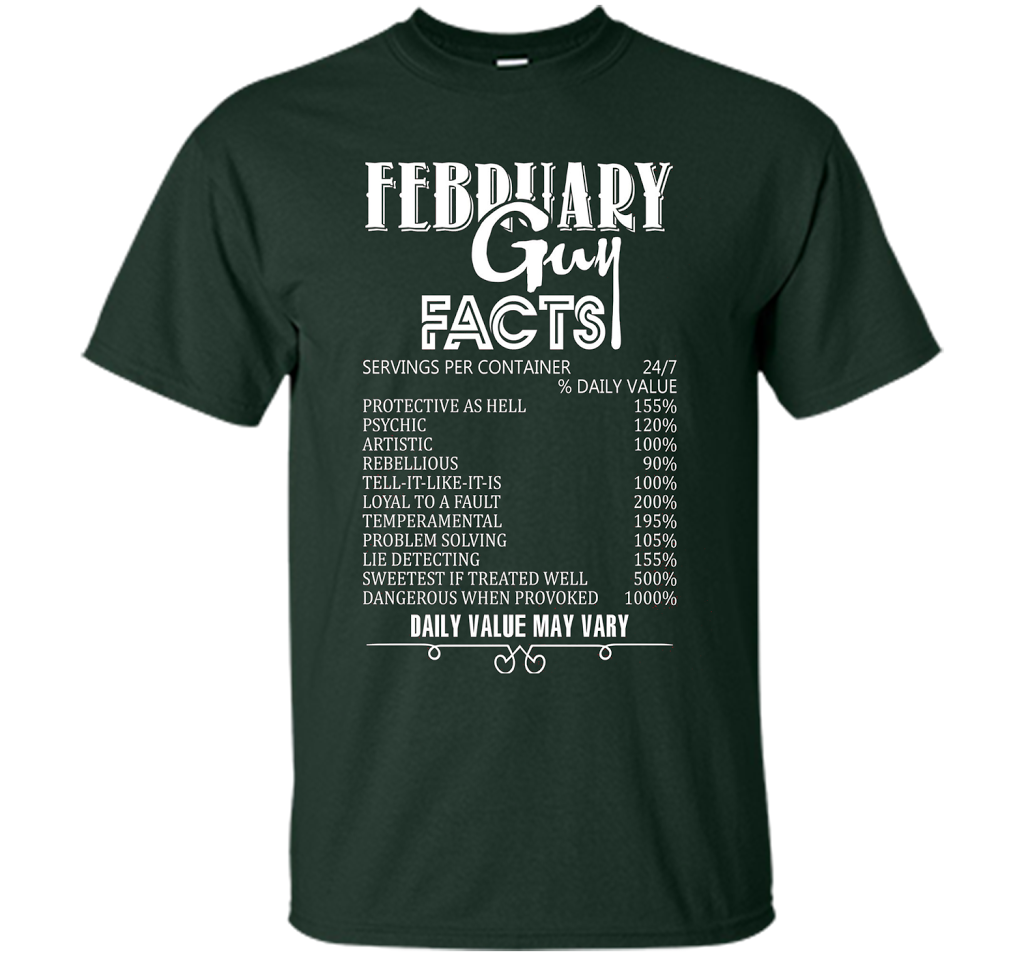 February Guy Facts T-shirt Forest Green