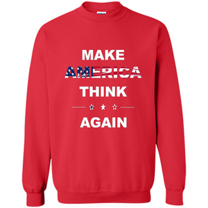 Make America Think Again T-Shirt anti Trump Protest T-shirt