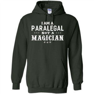 I'm A Paralegal Not A Magician T-shirt