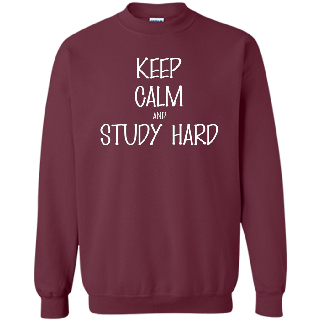 Keep Calm T-shirt Keep Calm and Study Hard T-shirt Maroon