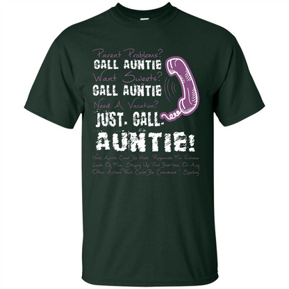 Aunt T-shirt Parent Problems Call Auntie T-shirt