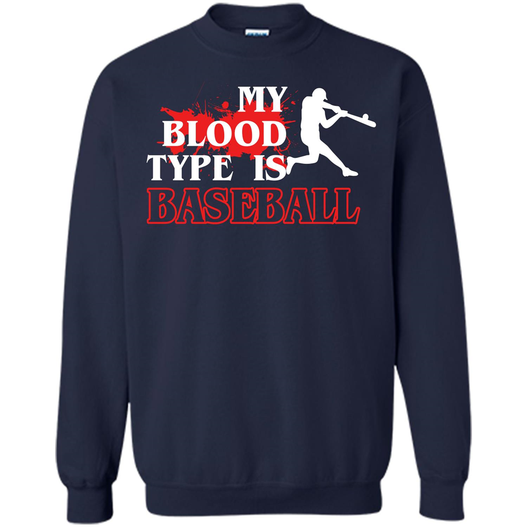 Baseball T-shirt My Blood Type Is Baseball Navy