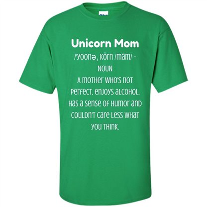 Fun Mom T-shirt - Unicorn Mom Definition Irish Green