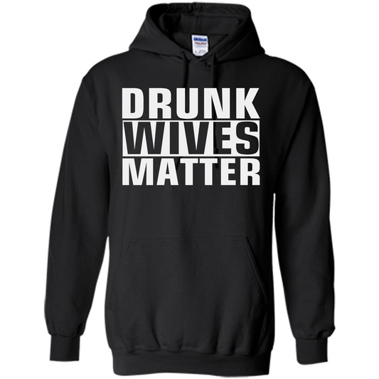 Drunk Wives Matter T-shirt Black